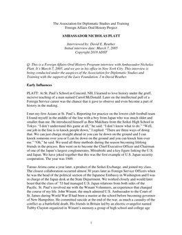 The Association for Diplomatic Studies and Training Foreign Affairs Oral History Project AMBASSADOR NICHOLAS PLATT Interviewed B