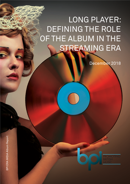 Long Player Defining the Role of the Album in the Streaming