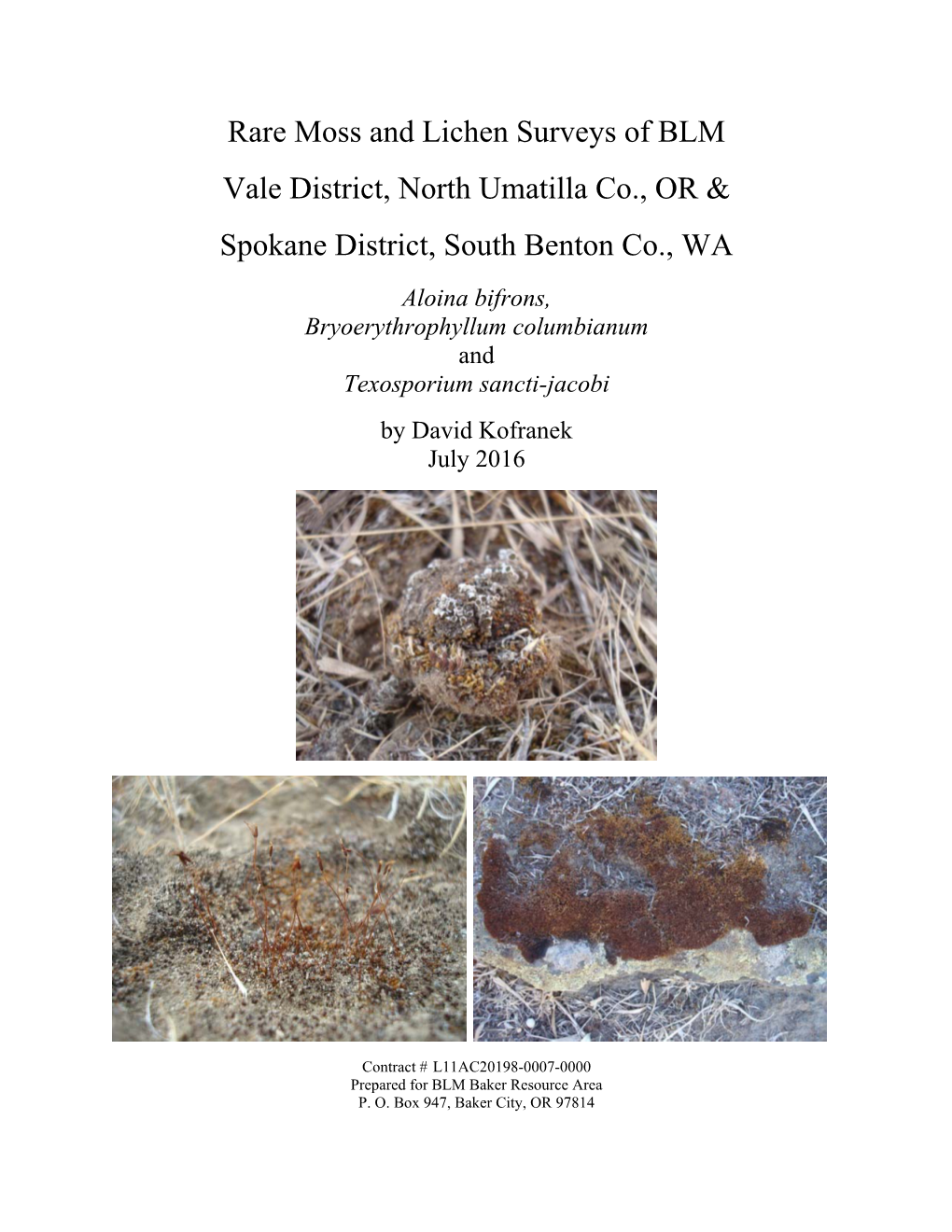 Rare Moss and Lichen Surveys of Bureau of Land Management Vale and Spokane Districts