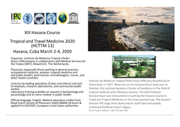 XIII Havana Course Tropical and Travel Medicine 2020 (HCTTM 13) Havana, Cuba March 2-4, 2020