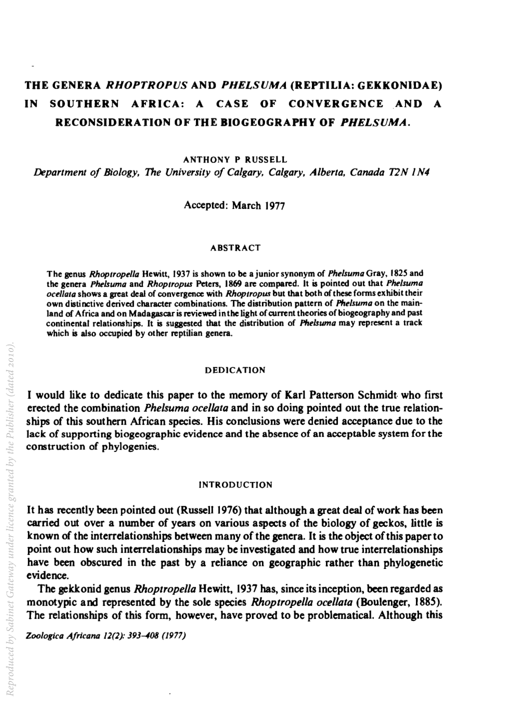 The Genera Rhoptropus and Phelsuma (Reptilia: Gekkonidae) in Southern Africa: a Case of Convergence and a Reconsideration of the Biogeography of Phelsuma