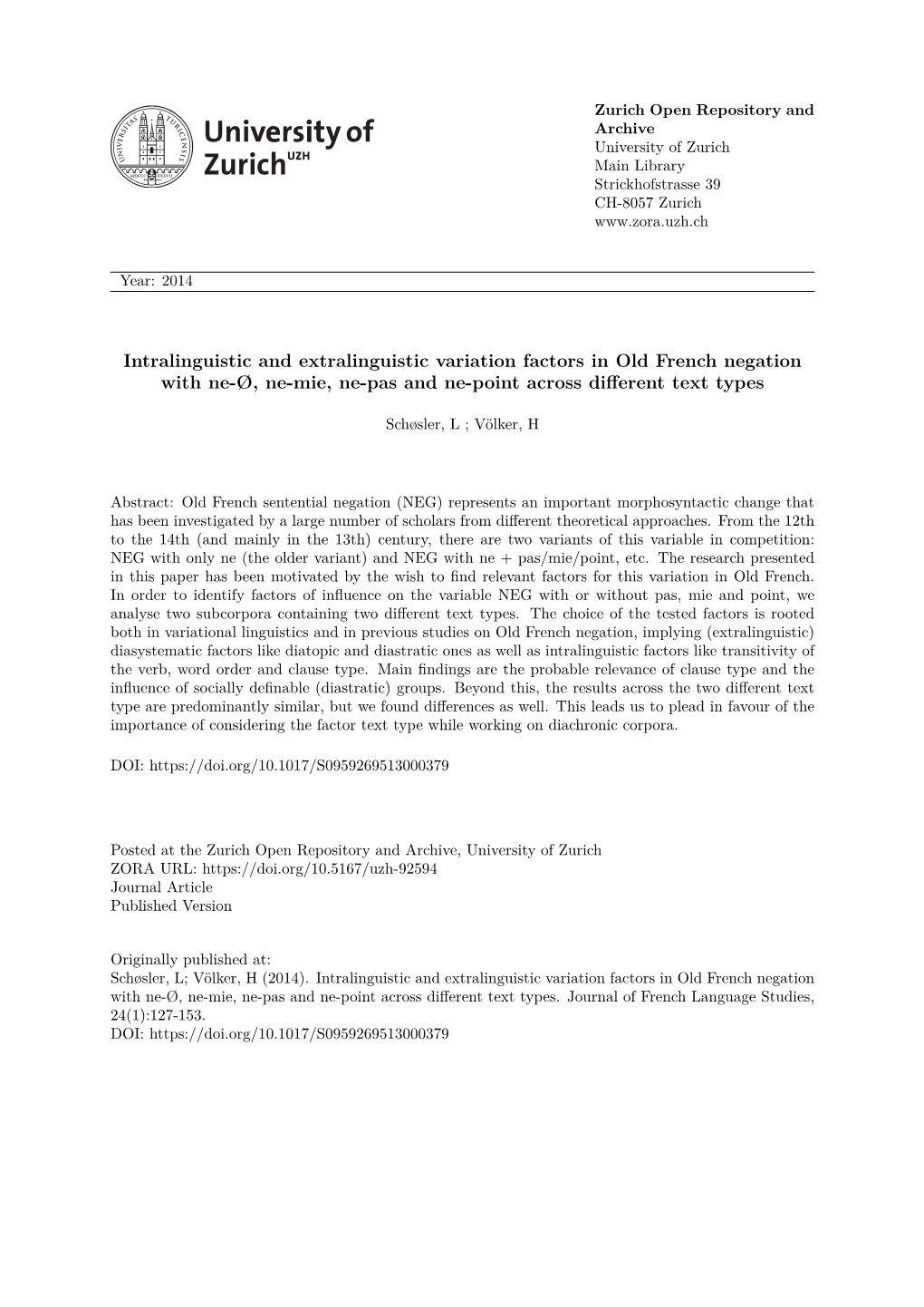 Intralinguistic and Extralinguistic Variation Factors in Old French Negation with Ne-Ø, Ne-Mie, Ne-Pas and Ne-Point Across Different Text Types