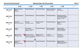 Screening Schedule Wednesday 4Th November Part 1