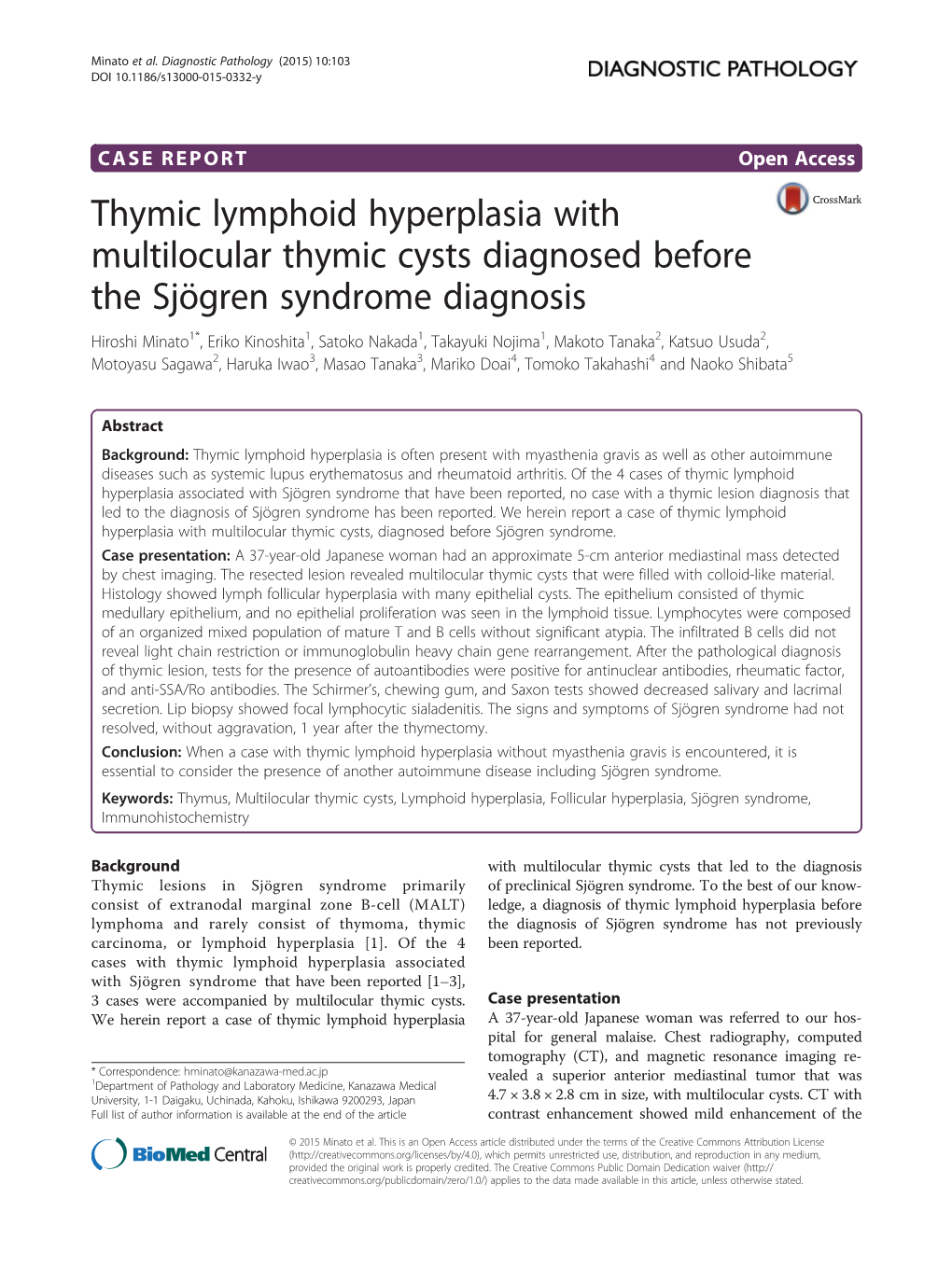 Thymic Lymphoid Hyperplasia with Multilocular Thymic Cysts Diagnosed