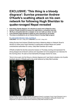 Sunrise Presenter Andrew O'keefe's Scathing Attack on His Own Network for Following Hugh Sheridan to Quake-Ravaged Nepal Revealed