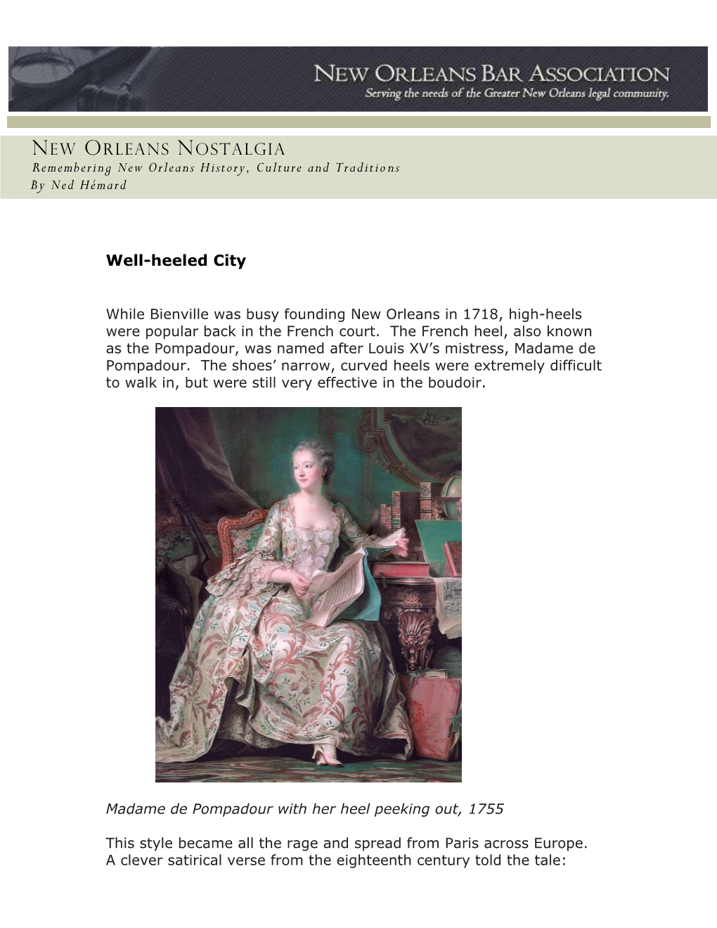 NEW ORLEANS NOSTALGIA Remembering New Orleans History, Culture and Traditio Ns