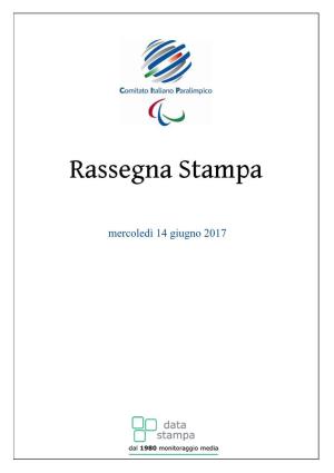 Mercoledì 14 Giugno 2017 Rassegna Del 14/06/2017