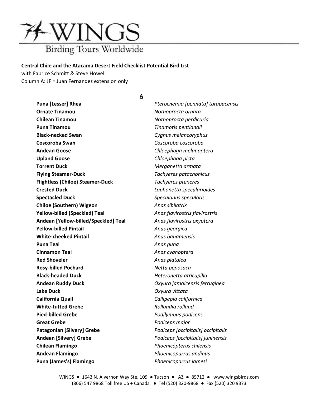 Central Chile and the Atacama Desert Field Checklist Potential Bird List with Fabrice Schmitt & Steve Howell Column A: JF = Juan Fernandez Extension Only