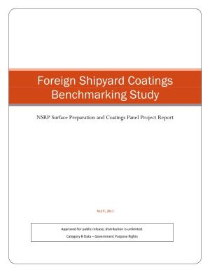 Foreign Shipyard Coatings Benchmarking Study