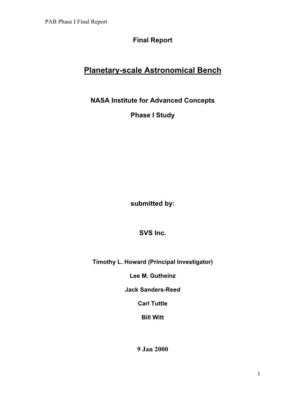 Planetary-Scale Astronomical Bench