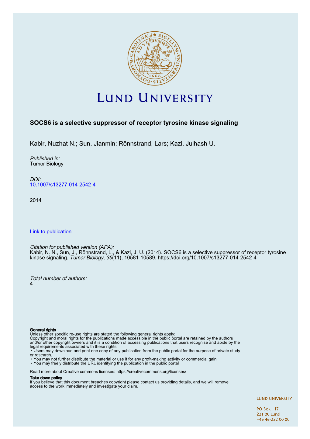 SOCS6 Is a Selective Suppressor of Receptor Tyrosine Kinase Signaling Kabir, Nuzhat N