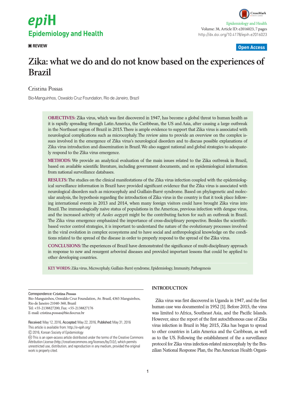 Zika: What We Do and Do Not Know Based on the Experiences of Brazil