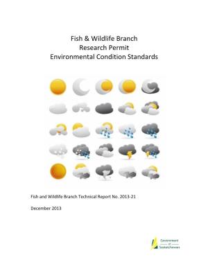 Fish & Wildlife Branch Research Permit Environmental Condition