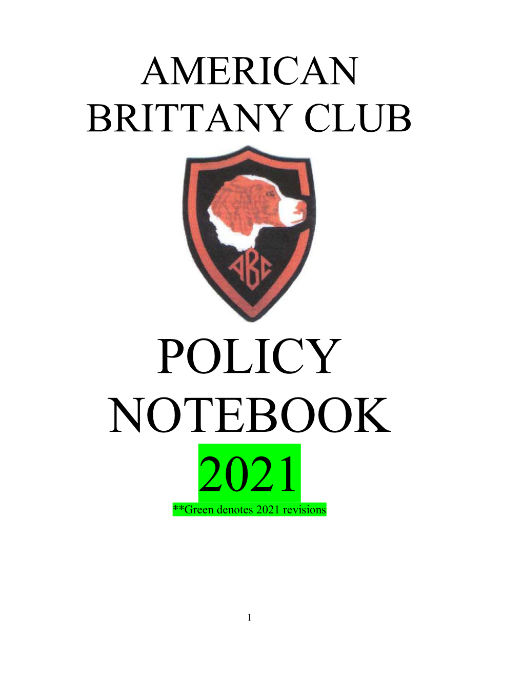 American Brittany Club Policy Book 2012