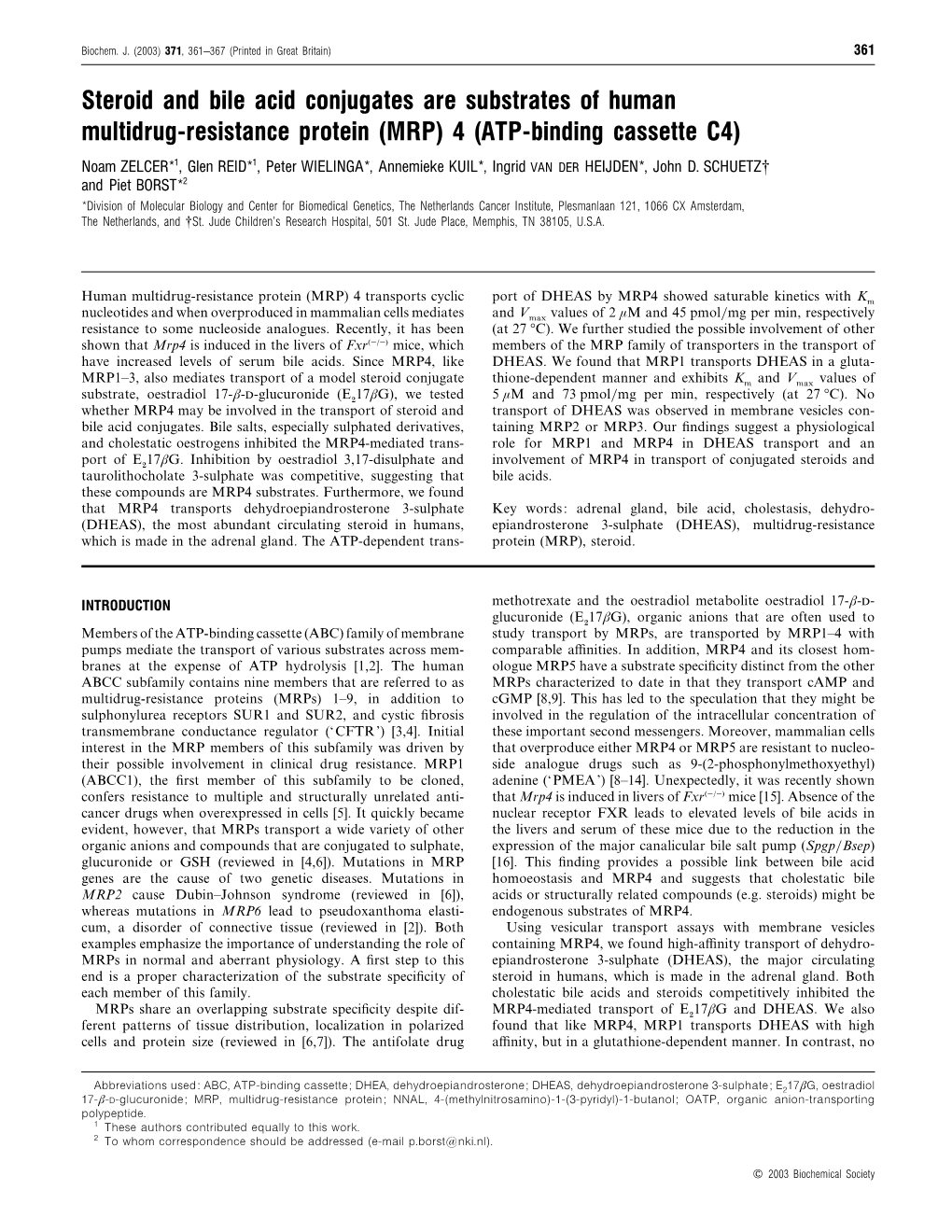 Steroid and Bile Acid Conjugates Are Substrates of Human Multidrug-Resistance Protein (MRP) 4 (ATP-Binding Cassette C4)