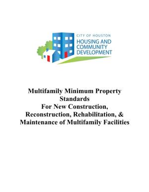 Multifamily Minimum Property Standards for New Construction, Reconstruction, Rehabilitation, & Maintenance of Multifamily Facilities Table of Contents