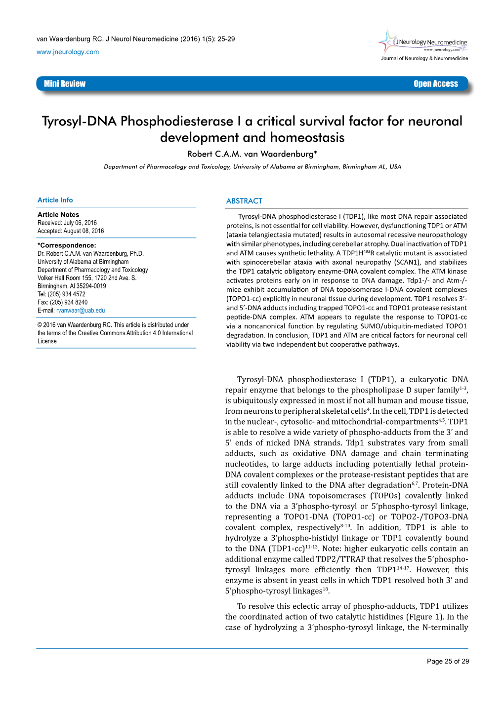 Tyrosyl-DNA Phosphodiesterase I a Critical Survival Factor for Neuronal Development and Homeostasis Robert C.A.M