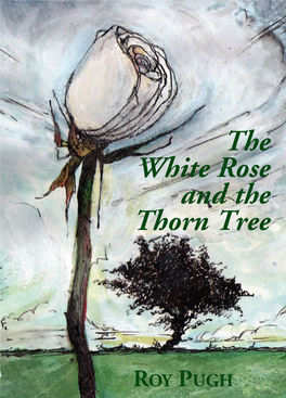 Rose for France Cover 9/10/08 9:15 AM Page 1 Page AM 9:15 9/10/08 Cover France for Rose the White Rose and the Thorn Tree a Novel of the ’45 Jacobite Rebellion