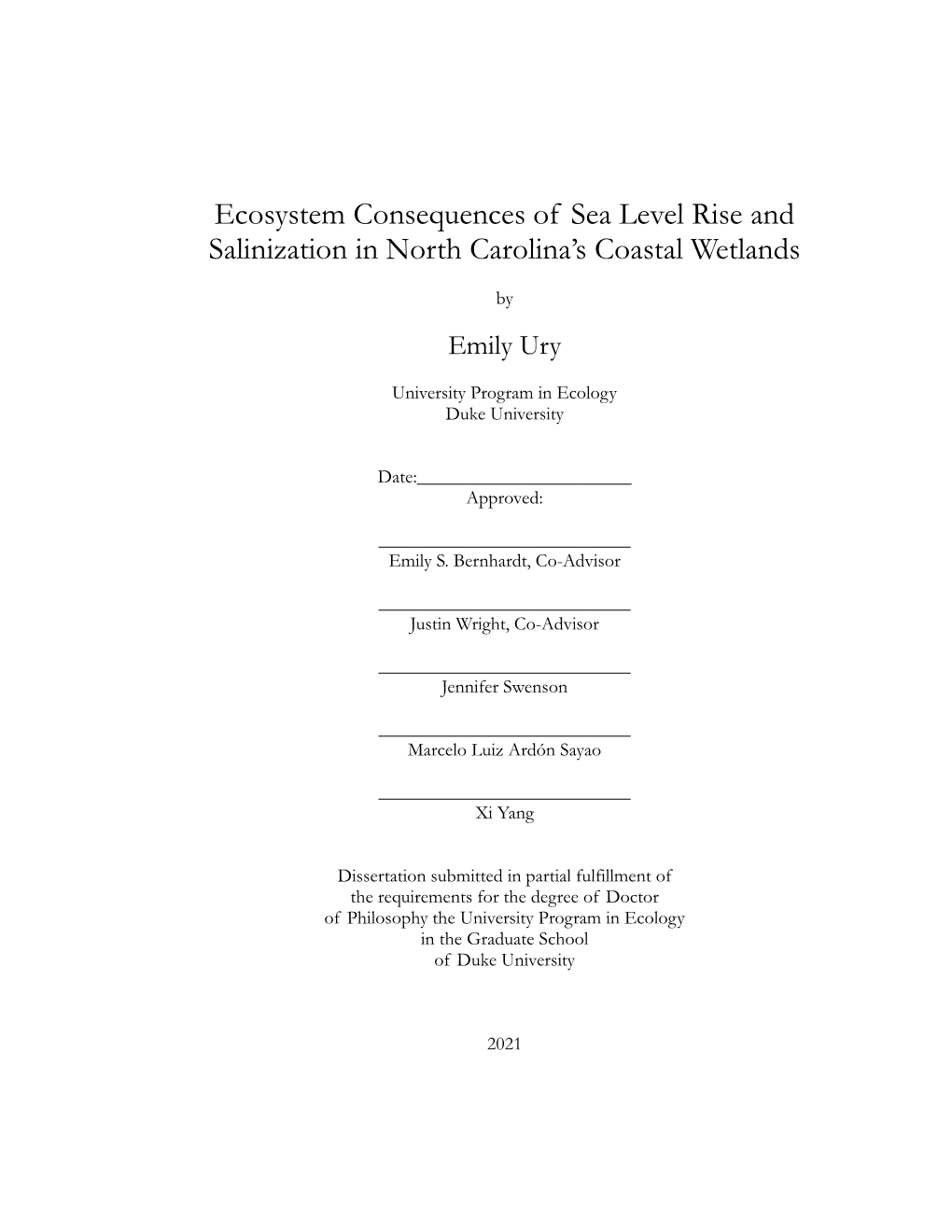 Ecosystem Consequences of Sea Level Rise and Salinization in North Carolina’S Coastal Wetlands