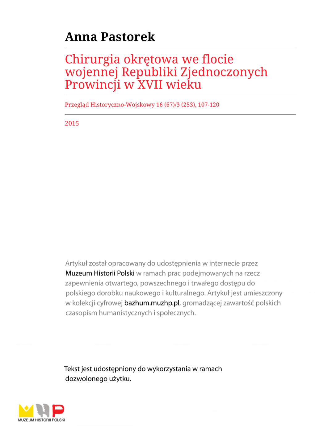 Anna Pastorek Chirurgia Okrętowa We Flocie Wojennej Republiki Zjednoczonych Prowincji W XVII Wieku