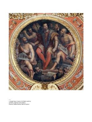 ___1 Giorgio Vasari, Cosimo I De ̓ Medici with His Architects