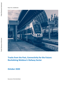 Tracks-From-The-Past-Connectivity-For-The-Future-Revitalizing-Moldova-S-Railway-Sector.Pdf