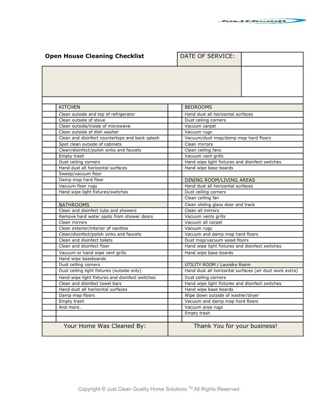 Open House Cleaning Checklist / DATE of SERVICE: KITCHEN / BEDROOMS Clean Outside And