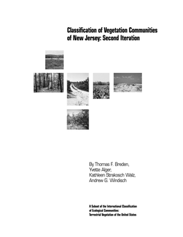 Classification of Vegetation Communities of New Jersey: Second Iteration