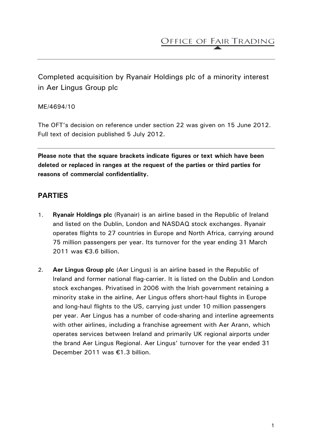 Ryanair Holdings Plc of a Minority Interest in Aer Lingus Group Plc