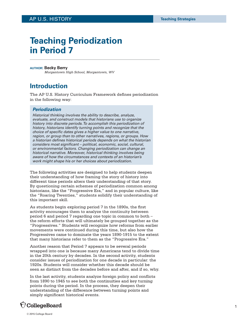 AP U.S. HISTORY Teaching Periodization in Period 7