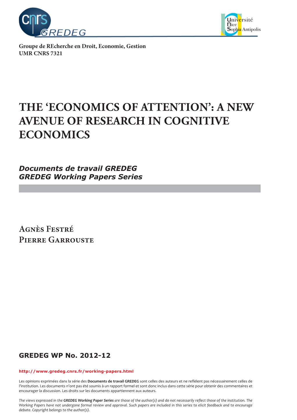 A New Avenue of Research in Cognitive Economics