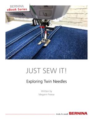 Just Sew-It Twin Needles