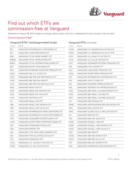 Find out Which Etfs Are Commission-Free at Vanguard Published on August 29, 2019
