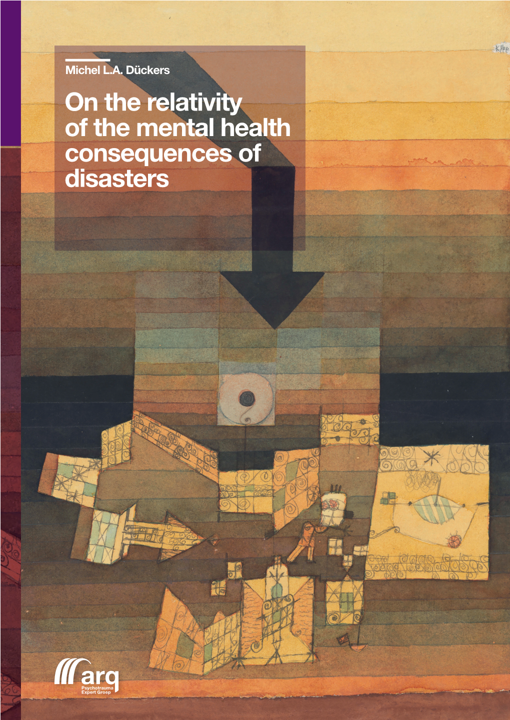 On the Relativity of the Mental Health Consequences of Disasters