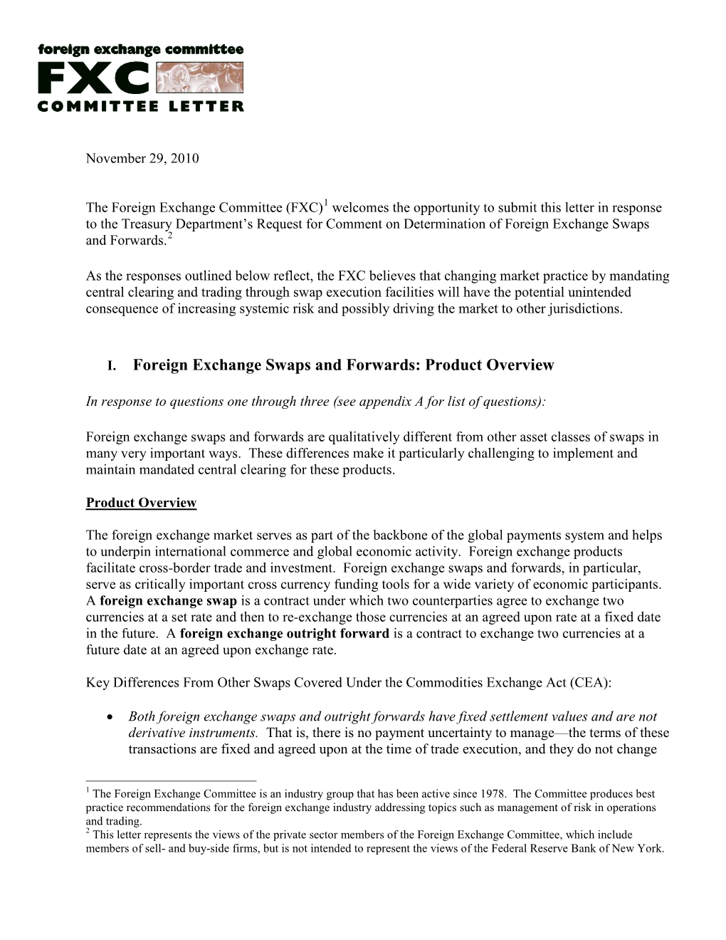 I. Foreign Exchange Swaps and Forwards: Product Overview