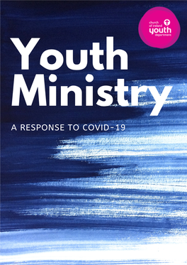 Youth Ministry a Response to Covid-19