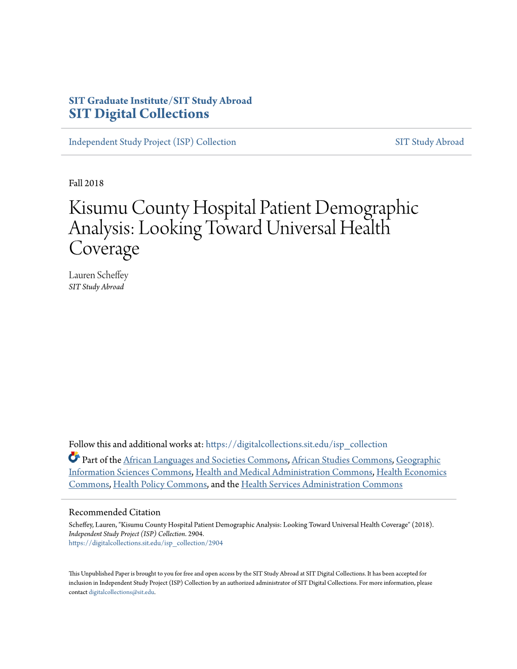 Kisumu County Hospital Patient Demographic Analysis: Looking Toward Universal Health Coverage Lauren Scheffey SIT Study Abroad