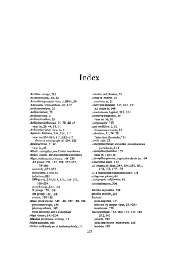 Acridine Orange, 265 Actinomycin D, 64, 65 Acute Bee Paralysis Virus (ABPV), 39 Adenosine Triphosphate, See ATP Aedes Annulipes