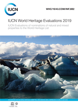IUCN Evaluations of Nominations of Natural and Mixed Properties to the World Heritage List