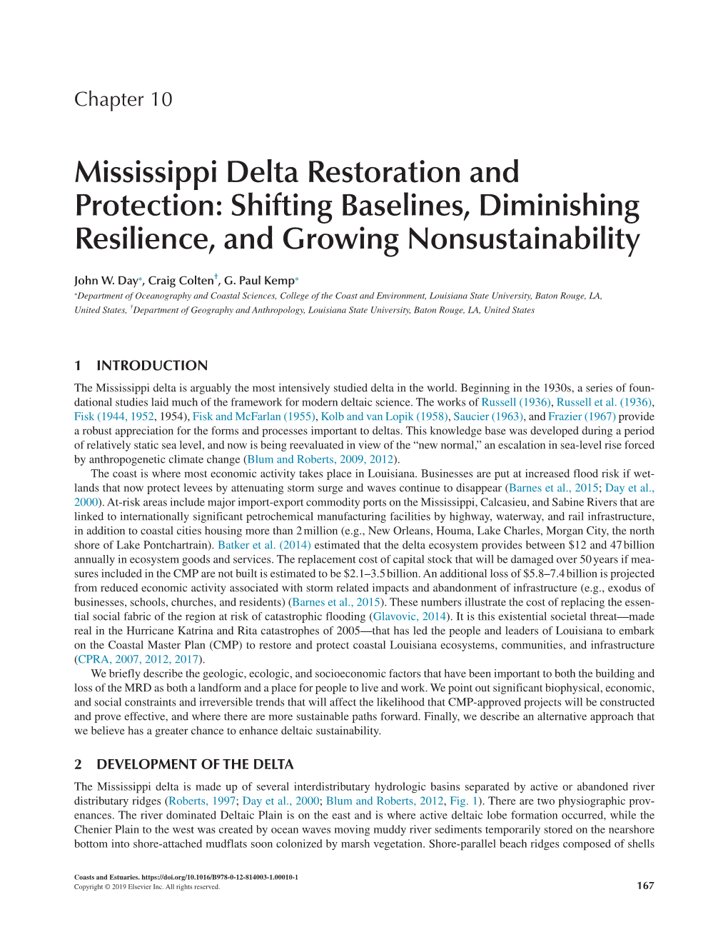 Mississippi Delta Restoration and Protection: Shifting Baselines, Diminishing Resilience, and Growing Nonsustainability