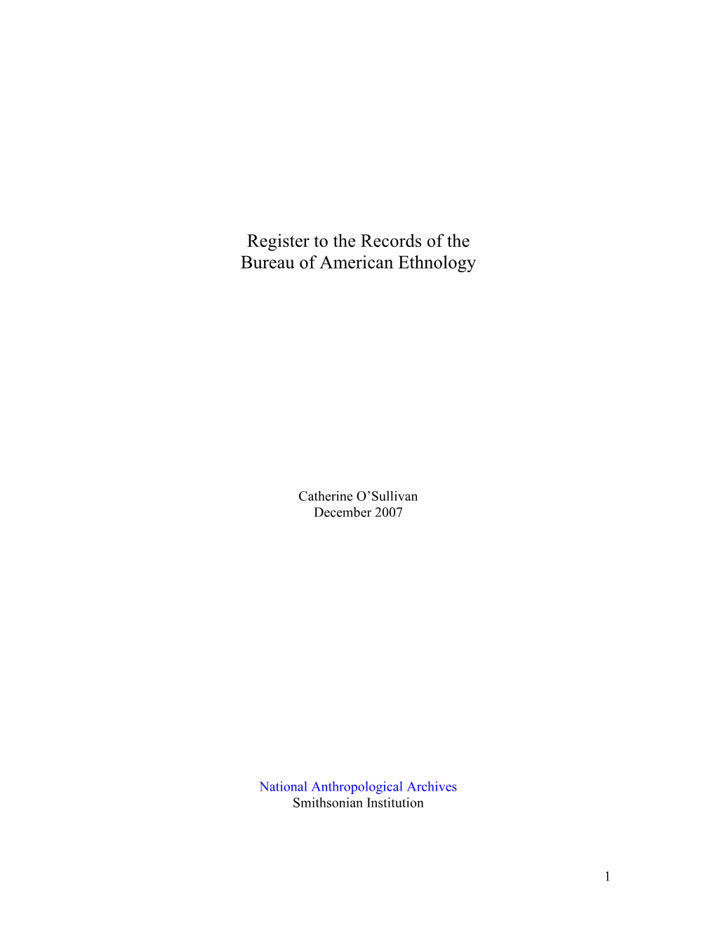 Register to the Records of the Bureau of American Ethnology