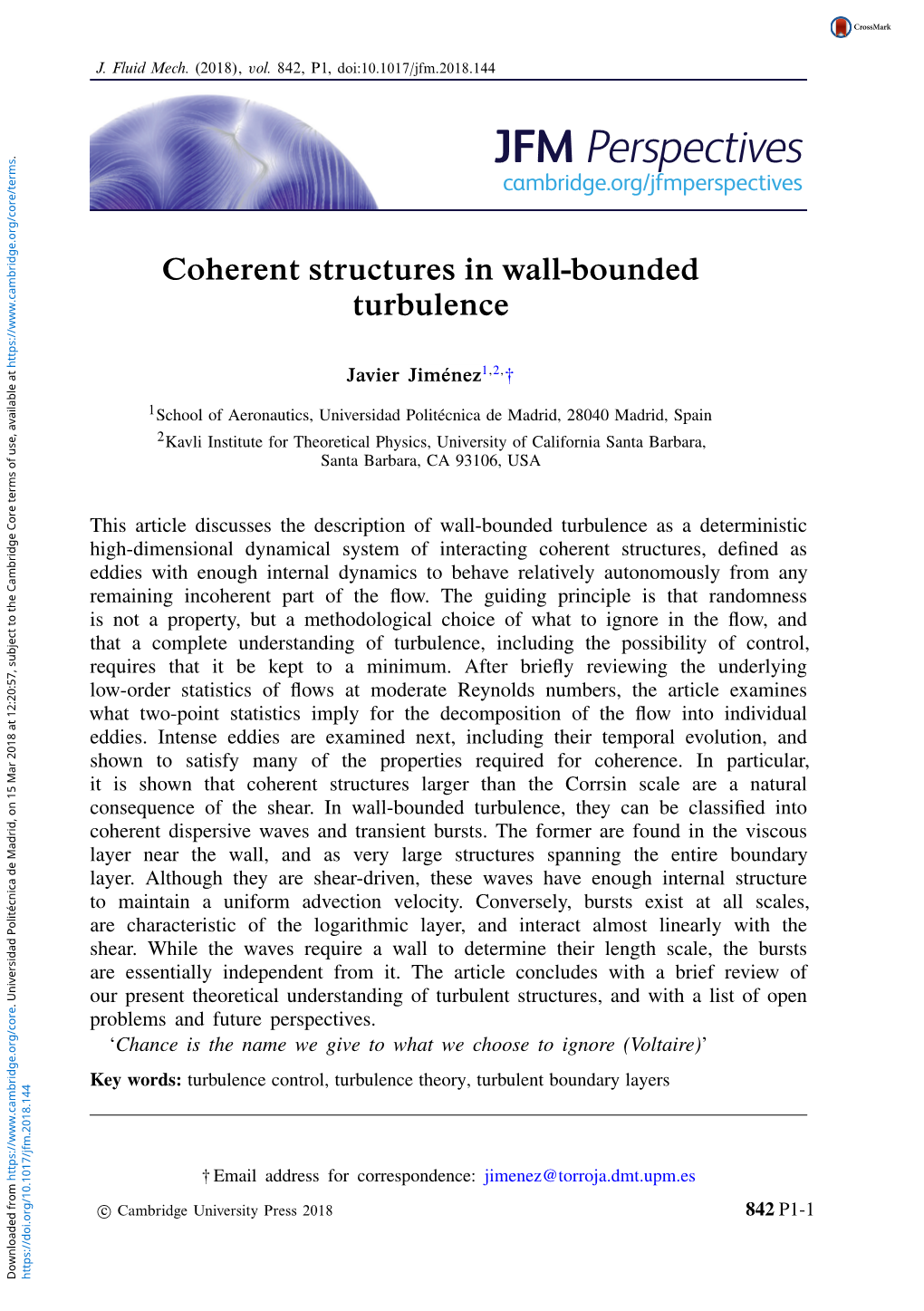 Coherent Structures in Wall-Bounded Turbulence Javier Jiménez1,2, †