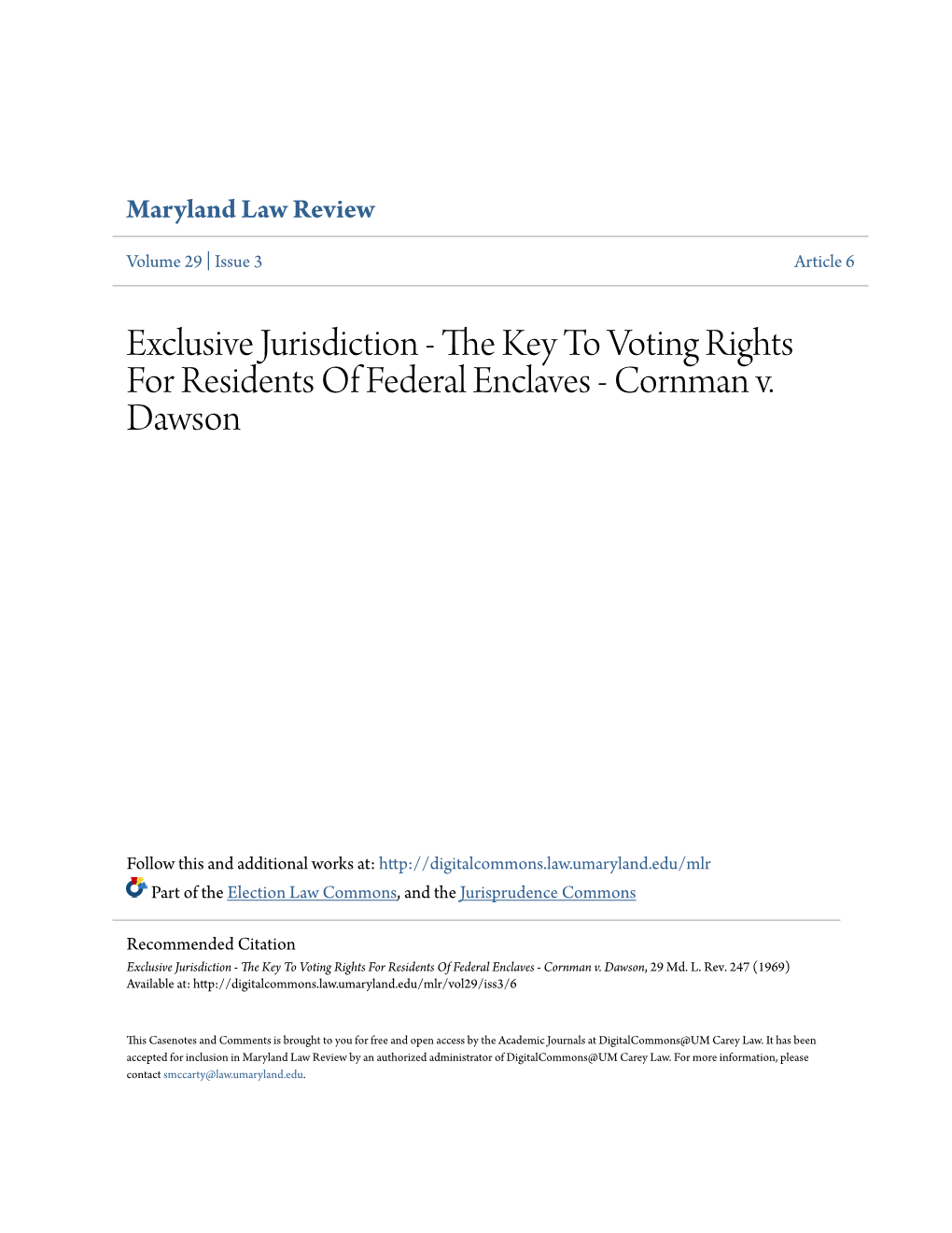 Exclusive Jurisdiction - the Key to Voting Rights for Residents of Federal Enclaves - Cornman V