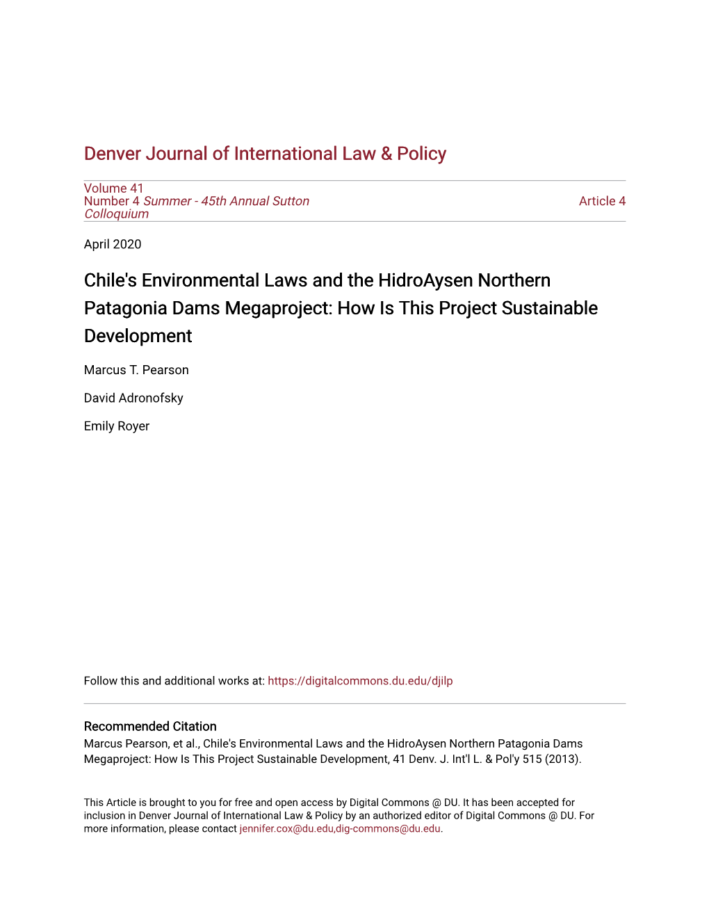 Chile's Environmental Laws and the Hidroaysen Northern Patagonia Dams Megaproject: How Is This Project Sustainable Development