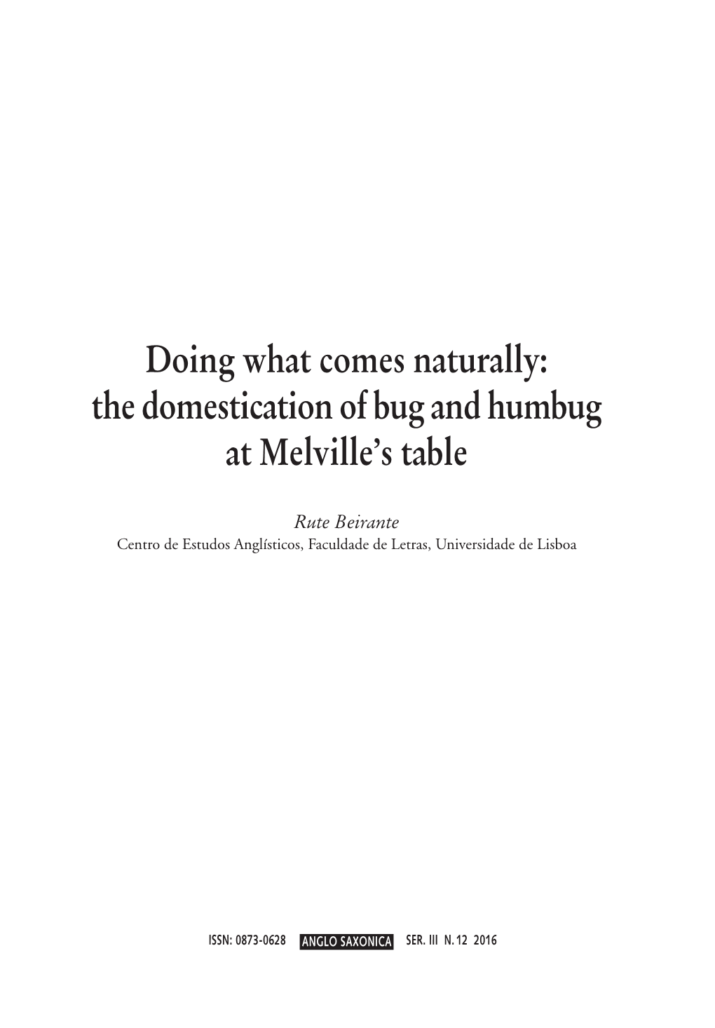 The Domestication of Bug and Humbug at Melville's Table