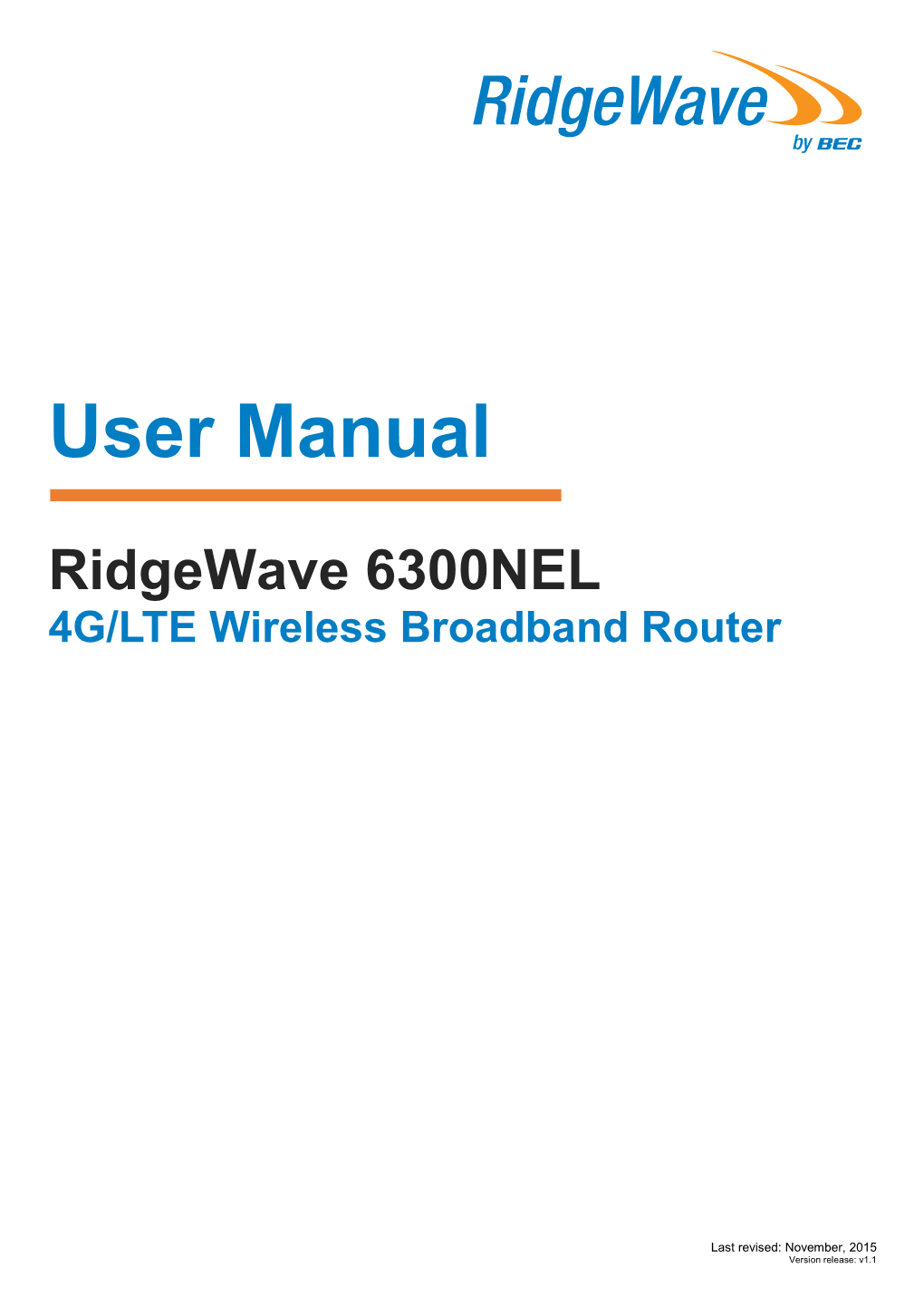 Ridgewave 6300NEL 4G/LTE Wireless Broadband Router