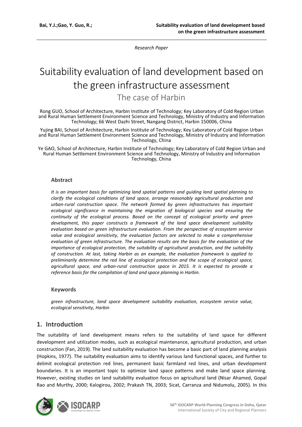 Suitability Evaluation of Land Development Based on the Green Infrastructure Assessment