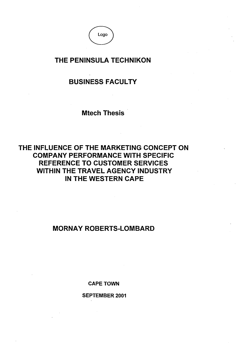 The Marketing Concept on Company Performance with Specific Reference to Customer Services Within the Travel Agency Industry in the Western Cape