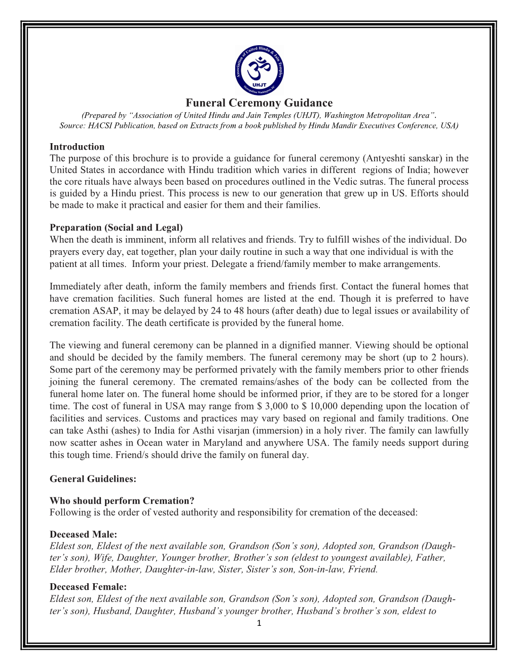 Funeral Ceremony Guidance (Prepared by “Association of United Hindu and Jain Temples (UHJT), Washington Metropolitan Area”