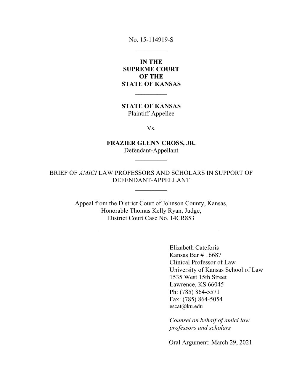 Kansas V. Cross Amicus Brief of Law Professors and Scholars in Support of Defendant-Appellant